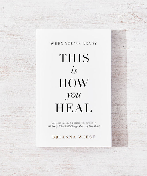 When You're Ready, This Is How You Heal- Book
