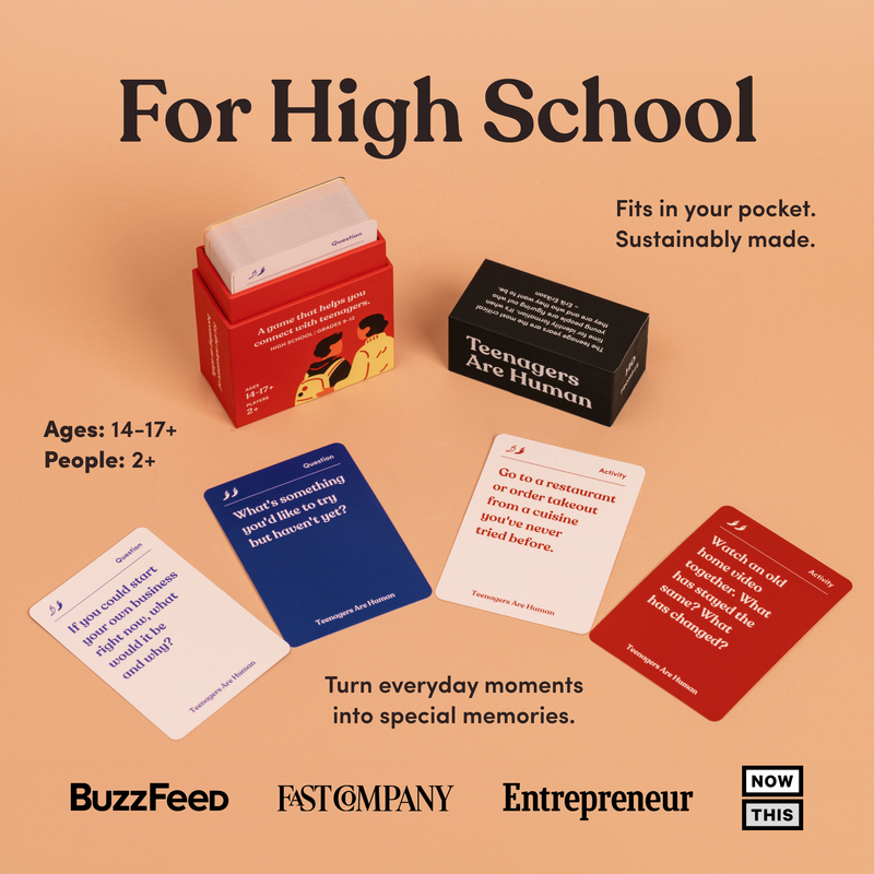 Teenagers Are Human (Ages 14-17+)