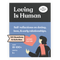 Loving Is Human (Dating Edition)