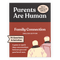 Parents Are Human Conversation Cards