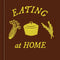 Eating at Home — Trinity Mouzon Wofford