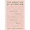 The Practice of Attention