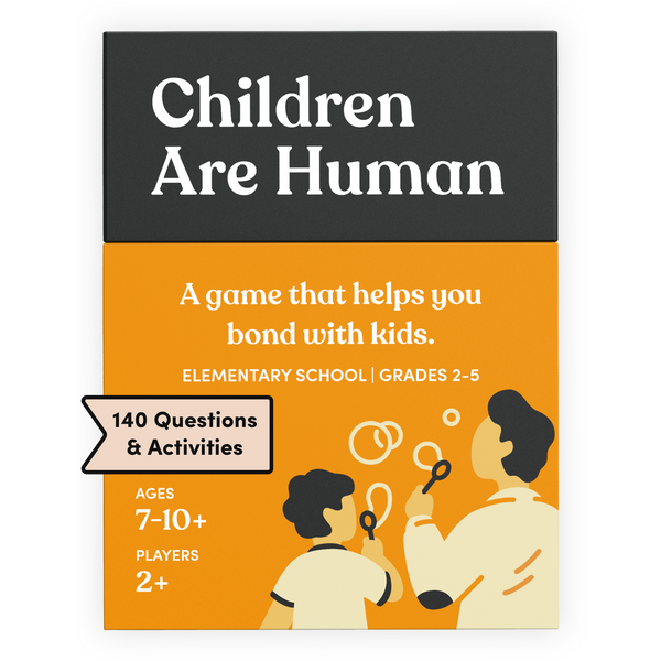 Children Are Human (Ages 7-10+)