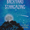 A Kid's Guide to Backyard Stargazing