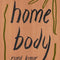 Home Body by Rupi  Kaur
