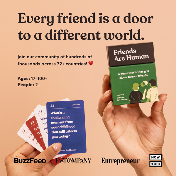 Friends Are Human