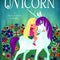 Uni the Unicorn by Amy Krouse Rosenthal