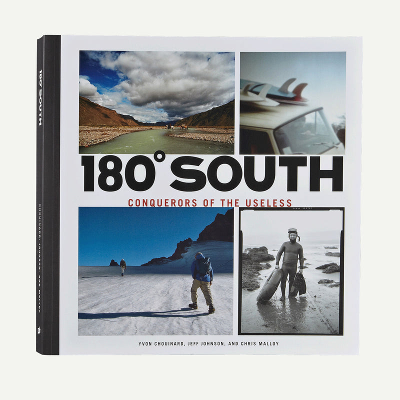 180 Degrees South: Conquerors of the Useless