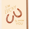 I’m Lucky To Know You Card by Little Salt Wagon