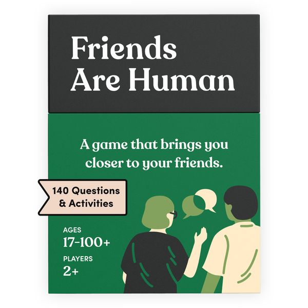 Friends Are Human
