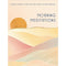 Morning Meditations: A Guided Journal
