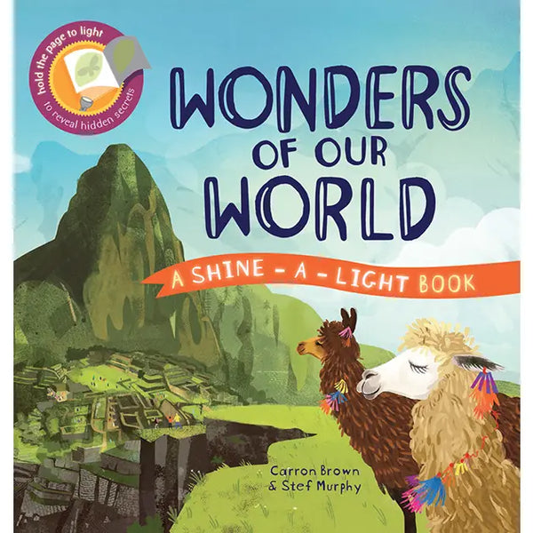 Wonders of our World : Shine-A-Light
