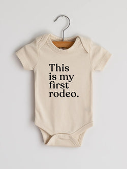 This Is My First Rodeo Organic Bodysuit