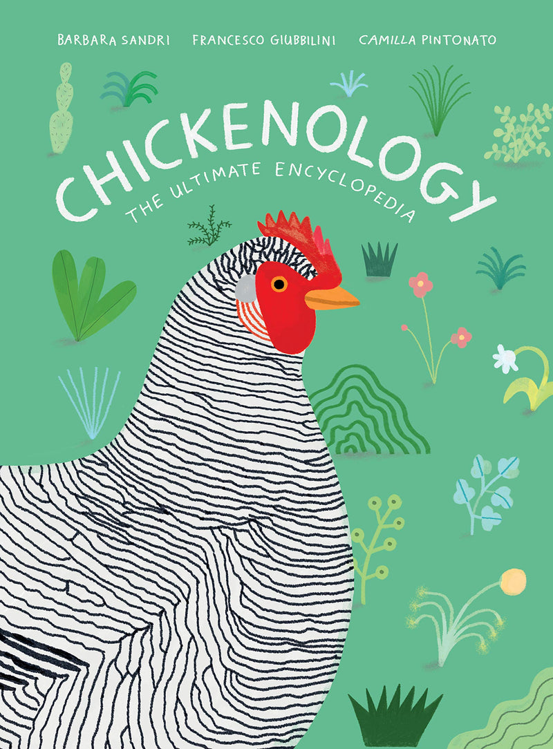Chickenology The Ultimate Encyclopedia