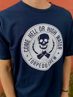 Torpedo People Come Hell or High Water Shirt