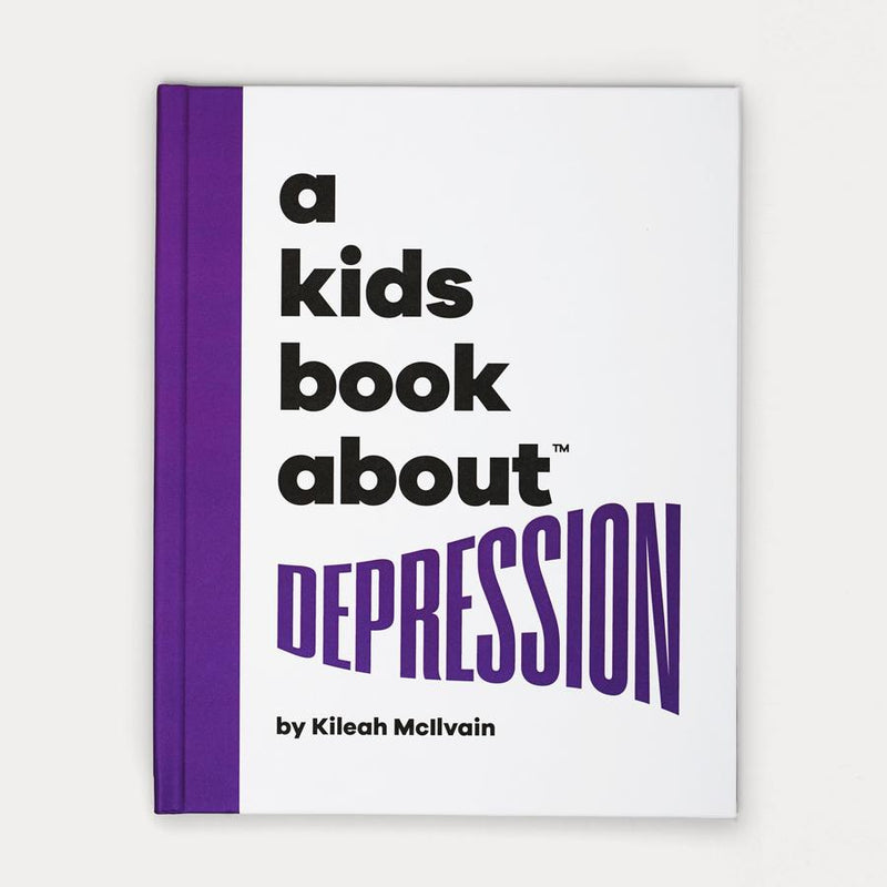 A Kids Book About Depression